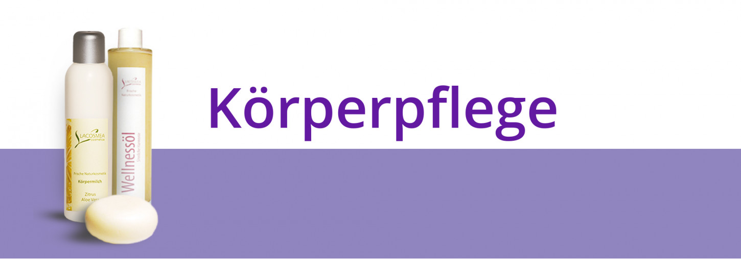 Naturkosmetik Körperpflege